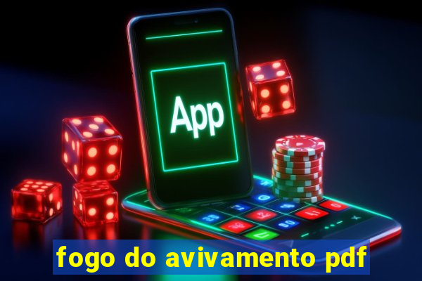 fogo do avivamento pdf